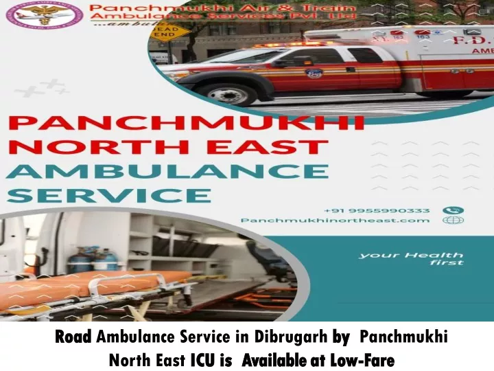 road road ambulance service in dibrugarh by north