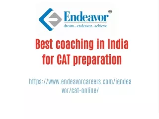 Endeavor Careers is the best coaching in India for cat preparation