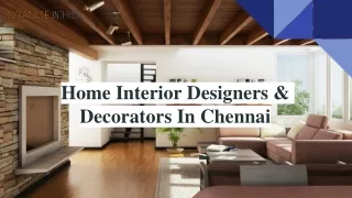 Home Interior Designers & Decorators  In Chennai