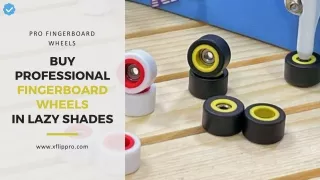 Buy Professional Fingerboard Wheels In Lazy Shades