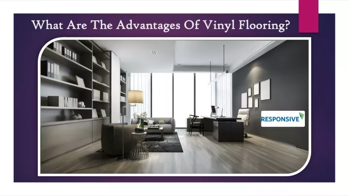 what are the advantages of vinyl flooring what