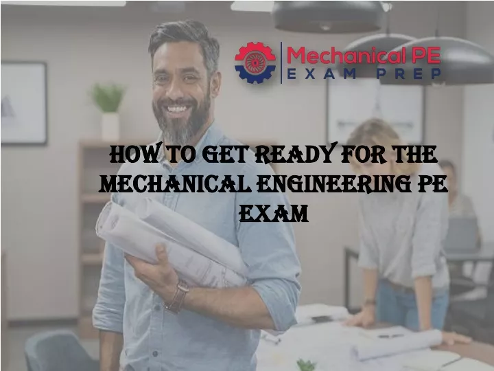 how to get ready for the mechanical engineering