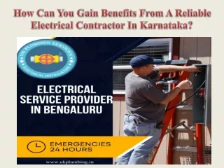 How Can You Gain Benefits From A Reliable Electrical Contractor In Karnataka