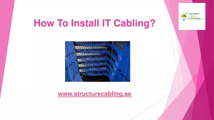 how to install it cabling