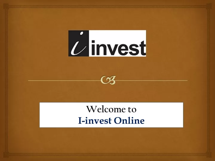 welcome to i invest online