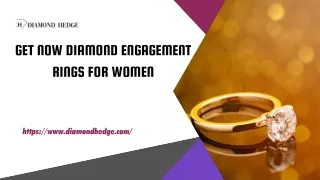 Get Now Diamond Engagement Rings for Women - Diamond Hedge