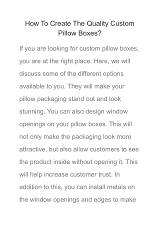 how to create the quality custom pillow boxes