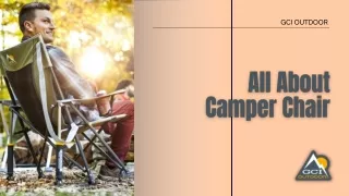 All About Camper Chair
