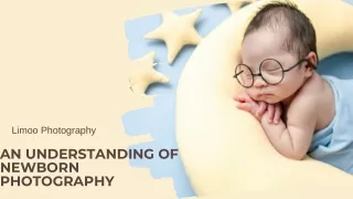 An Understanding Of Newborn Photography