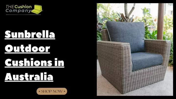 sunbrella outdoor cushions in australia