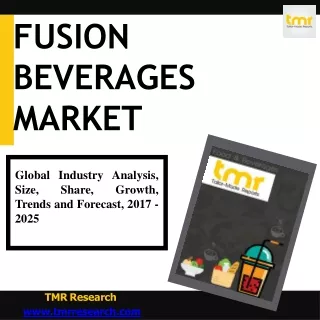 fusion beverages market