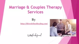 Marriage Couples Therapy Services | Life Redefined Healing