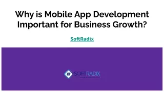 Why is Mobile App Development Important for Business Growth?