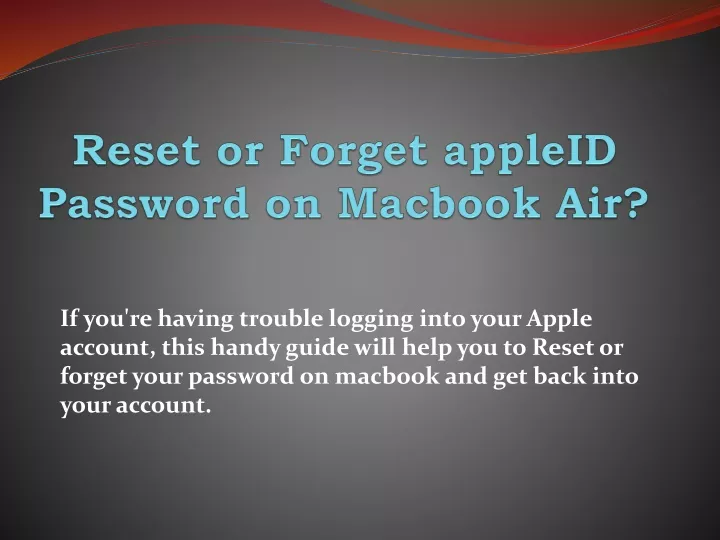 ppt-reset-or-forget-appleid-password-on-macbook-air-powerpoint