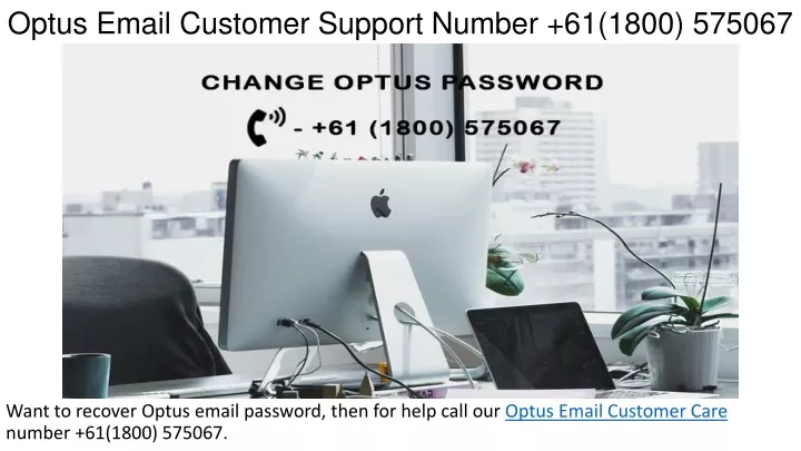optus email customer support number 61 1800 575067