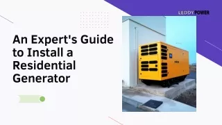 An Expert's Guide to Install a Residential Generator