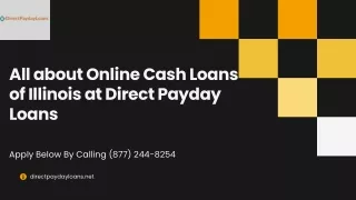 All about Online Cash Loans of Illinois at Direct Payday