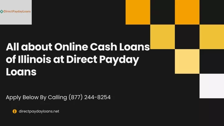 all about online cash loans of illinois at direct
