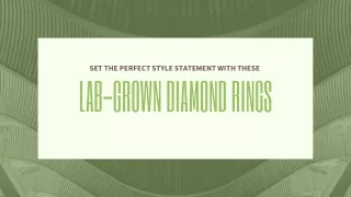 Set The Perfect Style Statement With These Lab Grown Diamond Rings