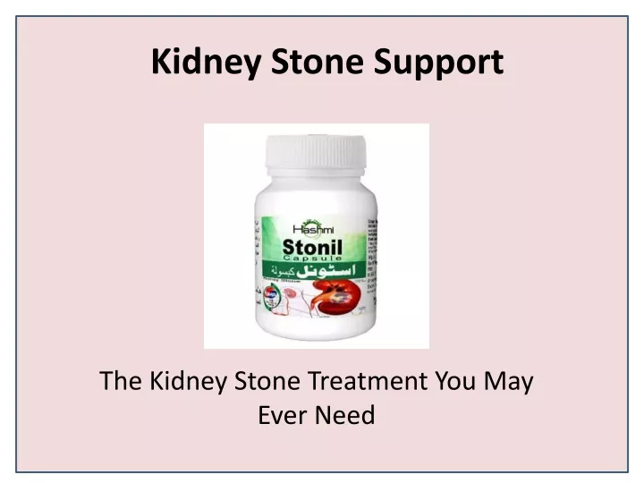 kidney stone support