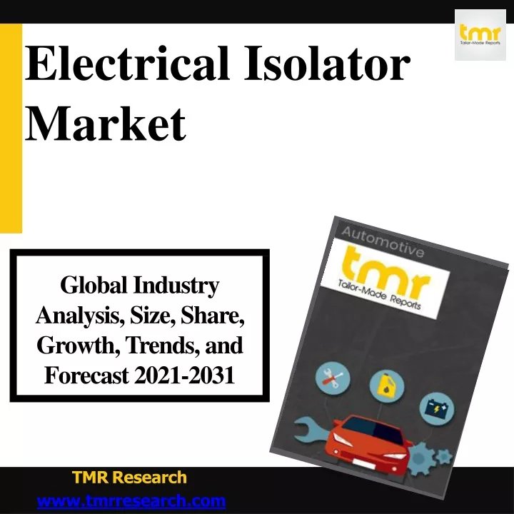 electrical isolator market