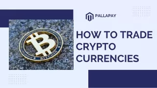 How to trade cryptocurrencies