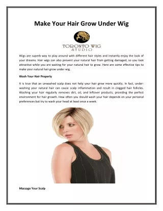 Make Your Hair Grow Under Wig