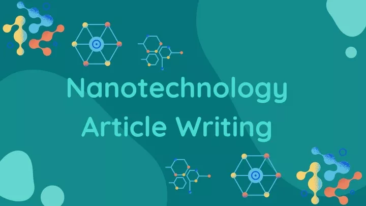 nanotechnology article writing