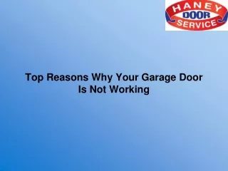 Top Reasons Why Your Garage Door Is Not Working