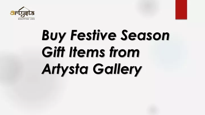 buy festive season gift items from artysta gallery