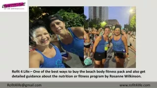 Be Fit and Healthy with Fitness Program by Rosanne Wilkinson