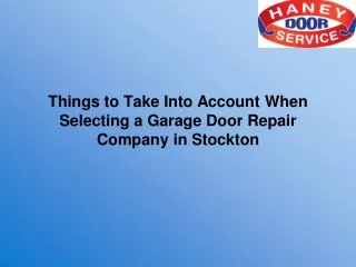 Things to Take Into Account When Selecting a Garage Door Repair Company in Stockton