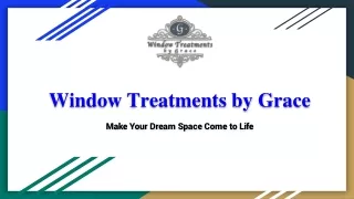 Window Treatments By Grace