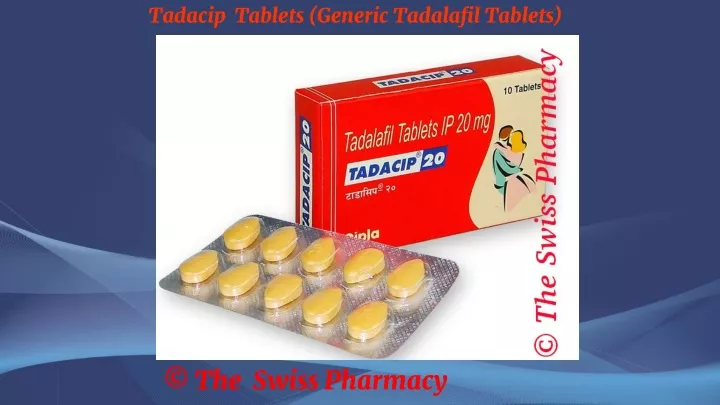 tadacip tablets generic tadalafil tablets