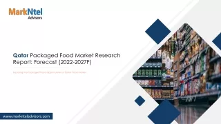 Qatar Packaged Food Market Future Outlook Report By 2027