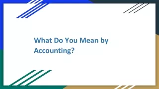 what do you mean by accounting