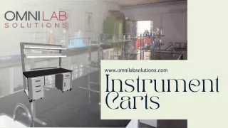 Purchased High Quality Instrument Carts at OMNI Lab Solutions