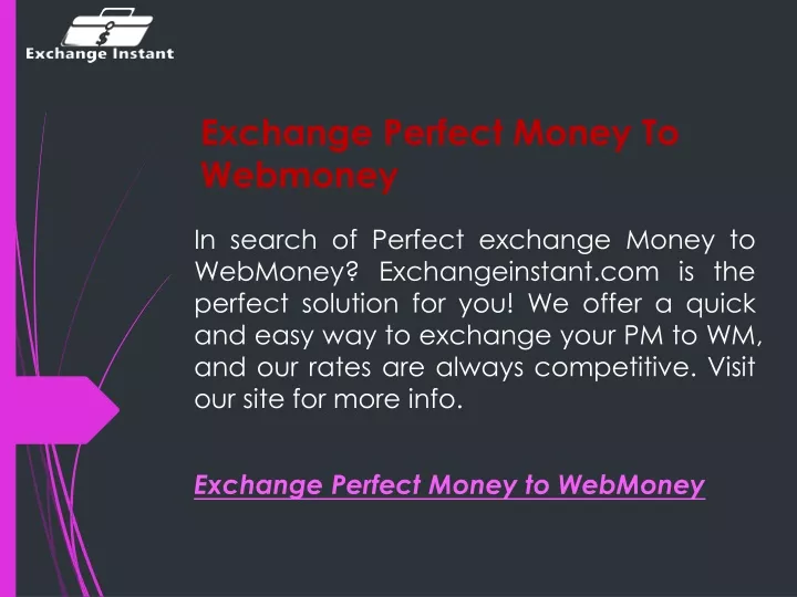 exchange perfect money to webmoney