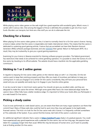while playing casino video games on the web might