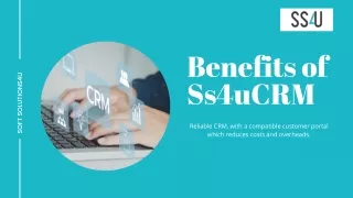 benefits of ss4ucrm