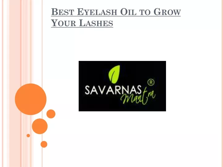 best eyelash oil to grow your lashes