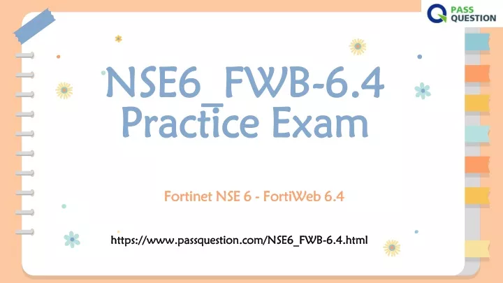 nse6 fwb 6 4 nse6 fwb 6 4 p practice exam ractice