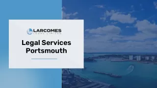Law Firms In Portsmouth | Family Solicitors | Larcomes Legal Limited