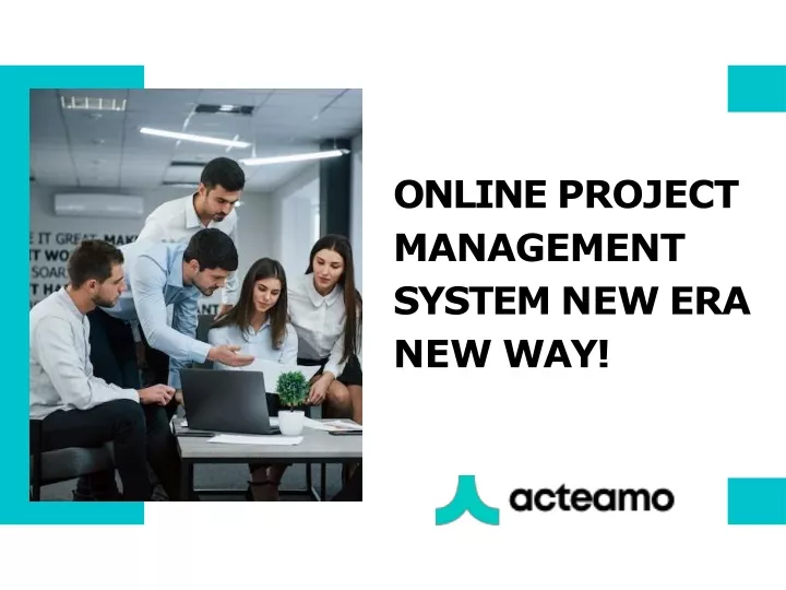 online project management system new era new way