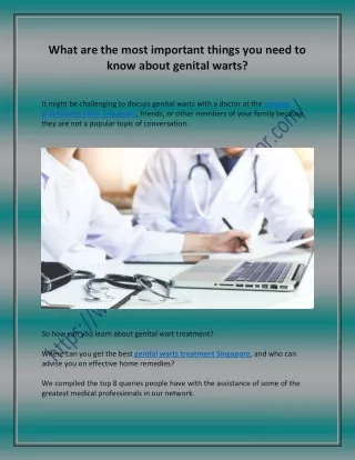 What are the most important things you need to know about genital warts?