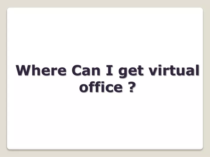 where can i get virtual office
