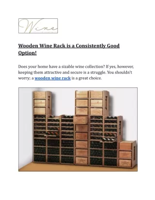 Wooden Wine Rack is a Consistently Good Option