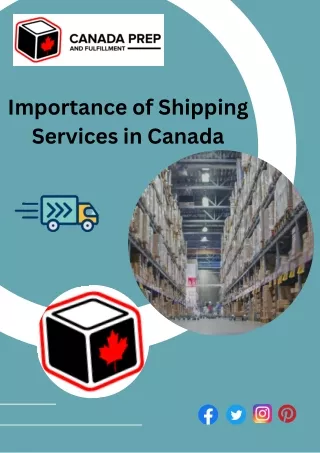 Importance of Shipping Services in Canada