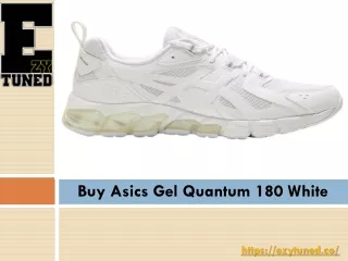 Buy Asics Gel Quantum 180 White