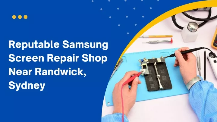 reputable samsung screen repair shop near